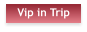 Vip in Trip