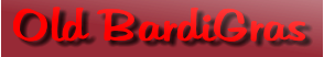 Old BardiGras