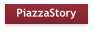 PiazzaStory