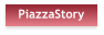 PiazzaStory